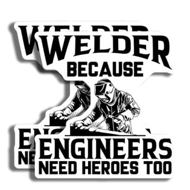 Imagem de Adesivo Welder Because Engineers Need Heroes Too - Decalque engraçado com citação de soldagem - Presente perfeito para soldadores - Adesivo de vinil para engenheiros - Design decorativo durável para H