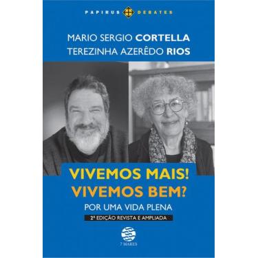 Imagem de Livro - Vivemos mais! Vivemos bem? (Edição revista e ampliada)