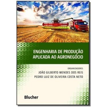 Imagem de Engenharia de produção aplicada ao agronegócio - BLUCHER