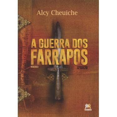 Imagem de Livro - A Guerra dos Farrapos