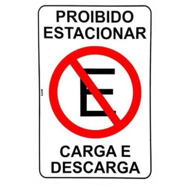 Imagem de PLACA LOOK 20x30cm (PROIBIDO ESTACIONAR CARGA/DESCARGA)