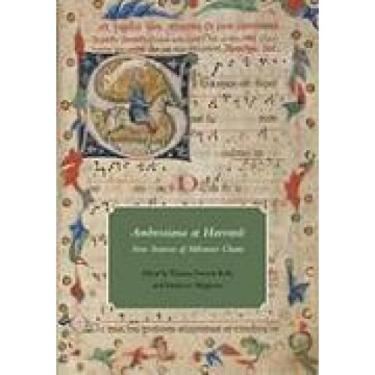 Imagem de Ambrosiana at Harvard - New Sources of Milanese Chant (Houghton Library Studies (HUP))