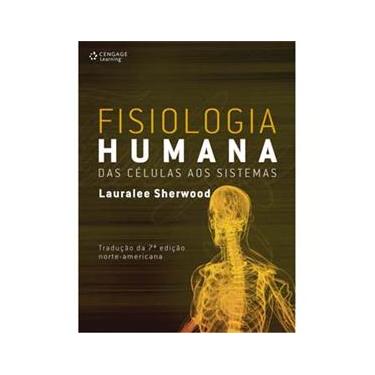 Imagem de Livro - Fisiologia Humana: das Células aos Sistemas