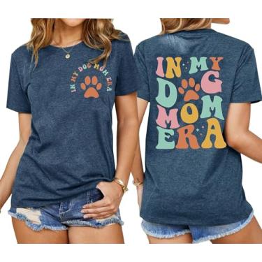 Imagem de Camiseta feminina in My Dog Mom Era para mulheres, camisetas fofas com estampa de pata de cachorro, camisetas casuais Mom Life, Azul, P