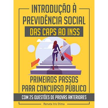 Imagem de Introdução à Previdência Social: das Caps ao INSS : Primeiros passos para Concurso Público