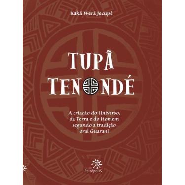 Imagem de Livro - Tupã Tenondé