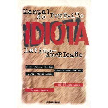 Imagem de Manual do perfeito idiota latino-americano