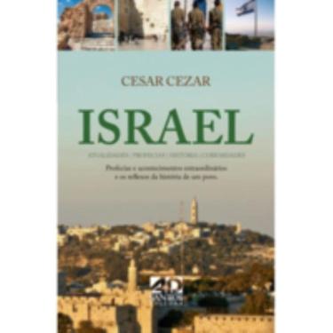 Imagem de Israel - Atualidades, Profecias, Histórias E Curiosidades