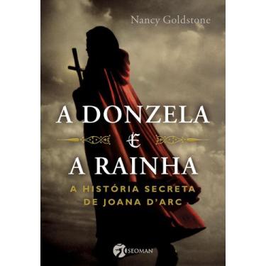 Imagem de Livro - A Donzela e a Rainha