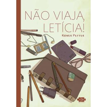 Imagem de Livro - Não Viaja, Leticia!