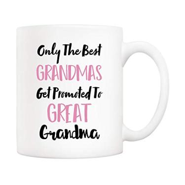 Imagem de Caneca 5Aup para o Dia das Mães Great Grandma Mug da Granddaughter Grandson, Only The Best Grandpms Get Promoted To Great Grandma Coffee Cup for Grandmother 325 ml