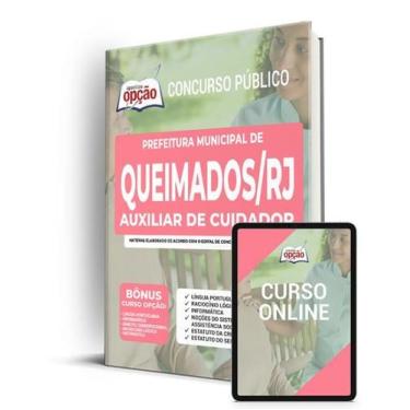 Imagem de Apostila Prefeitura de Queimados - RJ - Auxiliar de Cuidador