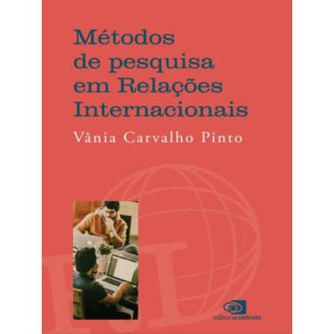 Imagem de Métodos De Pesquisa Em Relações Internacionais