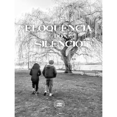 Imagem de Eloquência Do Silêncio