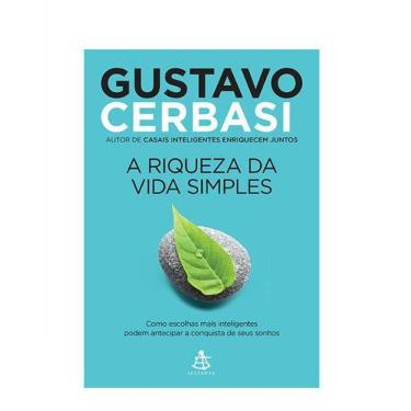 Imagem de Livro A Riqueza Da Vida Simples - Gustavo Cerbasi