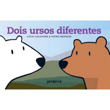 Imagem de Dois Ursos Diferentes - JANDAIRA EDITORA, Sortido