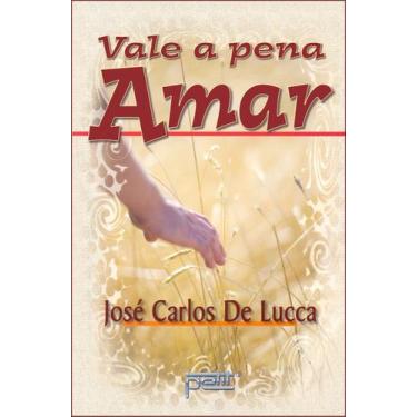 Imagem de Livro - Vale a pena amar