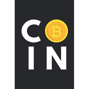 Imagem de Coin: Bitcoin 6"x9" 120 Page Blank Line Notebook ,Crypto Password Journal , Blockchain Note, Xrp Notepad , Cryptocurrency Writing Notebooks