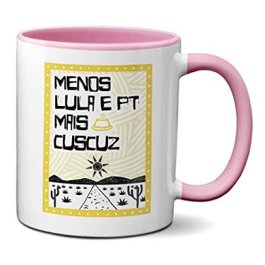 Imagem de Caneca Menos Lula E PT Mais Cuscuz Bolsonaro Preseidente (Rosa)