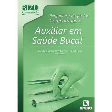 Imagem de Bizu Comentado - Perguntas e Respostas Comentadas de Auxiliar em Saúde Bucal