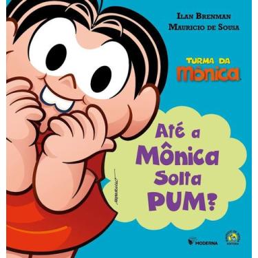 Imagem de Até a Mônica Solta Pum - MODERNA., Sortido