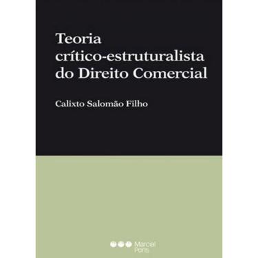 Imagem de Teoria Crítico-Estruturalista Do Direito Comercial