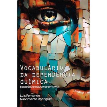 Imagem de Vocabulário da Dependência Química - EDLECX