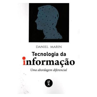 Imagem de Tecnologia Da Informação: Uma Abordagem Diferencial