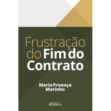Imagem de Livro - FRUSTRAÇÃO DO FIM DO CONTRATO - 1ª ED - 2020