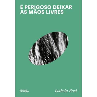 Imagem de Livro - é perigoso deixar as mãos livres