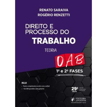 Imagem de Direito e Processo do Trabalho - Teoria - 1 e 2 Fases da Oab - 43 Exam
