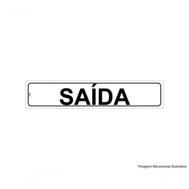 Imagem de Placa Sinal.Pvc 05X25Cm Saida Ref2402