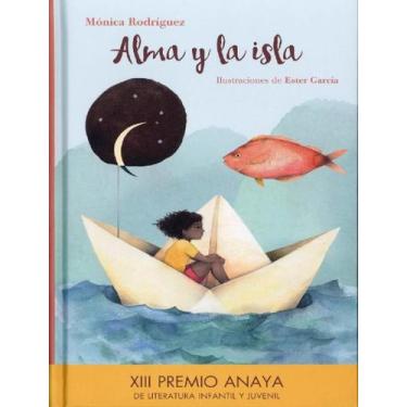 Imagem de Livro - Alma Y La Isla - ANAYA EDUCACIONAL, 1, 13.2 x 20.3