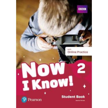 Imagem de Livro - Now I Know! 2: Student Book with Online Practice
