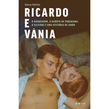 Imagem de Livro Ricardo e Vânia autor Chico Felitti (2023)