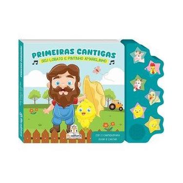 Imagem de Primeiras cantigas: seu lobato e pintinho amarelinho - Blu Editora