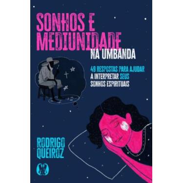 Imagem de Sonhos E Mediunidade Na Umbanda - CITADEL