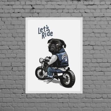 Imagem de Quadro Decorativo Pug Lets Ride 45X34Cm Vidro Moldura Branca
