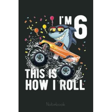Imagem de Kids Shark Monster Truck 6th Birthday Boys and Girls Notebook Vintage Style: Funny Monster Trucks Gifts for Kids Great Kids Appreciation Thank Gag Gifts for Girls Toddler Boys Dad Mom