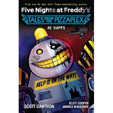 Imagem de Happs: An Afk Book (Five Nights at Freddy's: Tales from the Pizzaplex #2))