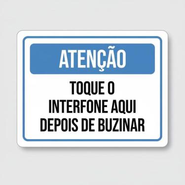 Imagem de Placa Acm Atenção Toque Interfone Depois Buzinar 18X23