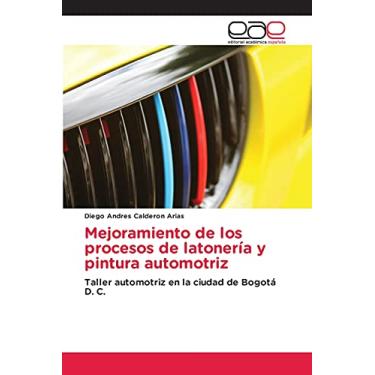 Imagem de Mejoramiento de los procesos de latonería y pintura automotriz: Taller automotriz en la ciudad de Bogotá D. C.