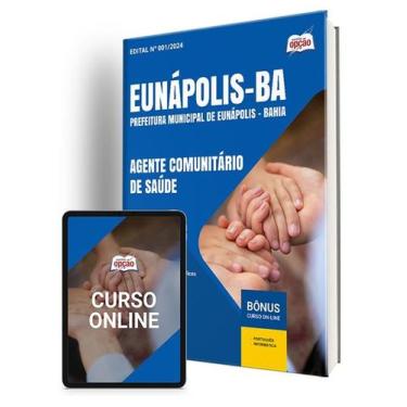 Imagem de Apostila Prefeitura de Eunápolis - BA 2024 - Agente Comunitário de Saú