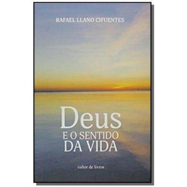 Imagem de Deus E O Sentido Da Vida