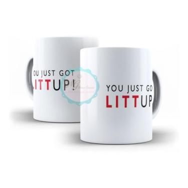 Imagem de Caneca Série Suits You Just Got Litt Up - Mega Oferta!!! - NG Decor Ca