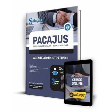 Imagem de Apostila Prefeitura de Pacajus - CE - Agente Administrativo II - Edito
