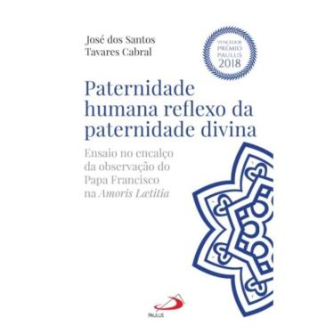 Imagem de Paternidade Humana Reflexo Da Paternidade Divina