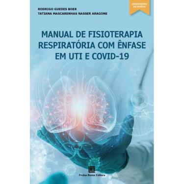 Imagem de Livro - Manual de Fisioterapia Respiratória com ênfase em UTI e COVID-