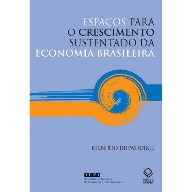 Imagem de Espaços para o crescimento sustentado da economia brasileir