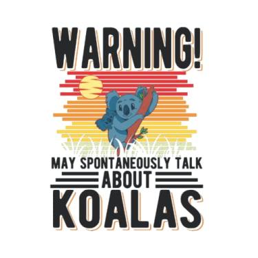 Imagem de Koala Notizbuch: Warning May spontaneously talk about Koalas / 6x9 Zoll / 120 linierte Seiten
